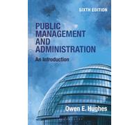 Public Management and Administration: An Introduction
