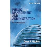 Public Management and Administration: An Introduction
