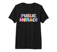Public Menace Funny Sarcastic Colorful Retro Humor Maglietta Premium