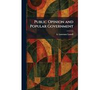 Public Opinion and Popular Government