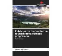 Public participation in the tourism development programme: Public policies