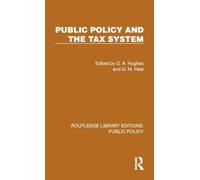 Public Policy and the Tax System