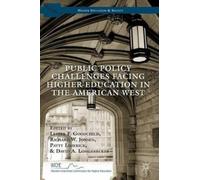 Public Policy Challenges Facing Higher Education in the Ameri (Copertina rigida)