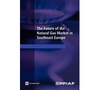Public-Private Infrastructure Advis The Future of the Natural Gas M (Tascabile)