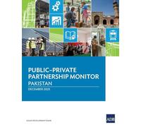Public-Private Partnership Monitor: Pakistan