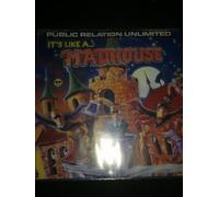 Public Relation Unlimited - It's Like A Madhouse [Vinyl Single]