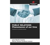 PUBLIC RELATIONS Phenomenon of our time: Protocols in university entities