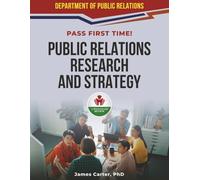 PUBLIC RELATIONS RESEARCH AND STRATEGY EXIT EXAM PREP