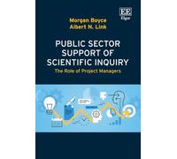 Public Sector Support of Scientific Inquiry: The Role of Project Managers