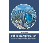 Public Transportation: Planning, Operations and Management (Copertina rigida)