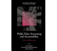 Public Value Accounting and Accountability: Current and Future Issues