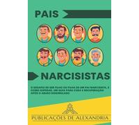 Publicações de Alexandria Pais Narcisistas (Tascabile)
