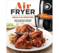 Publications International Ltd Air Fryer Meals in Minutes (Copertina rigida)