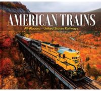 Publications International Ltd American Trains (Copertina rigida)