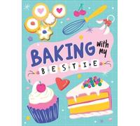 Publications International Ltd Baking with My Bestie (Copertina rigida)