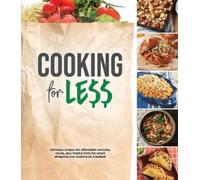 Publications International Ltd Cooking for Less (Copertina rigida)