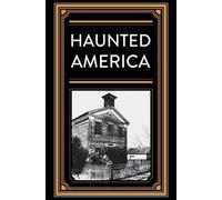 Publications International Ltd Haunted America (Copertina rigida)