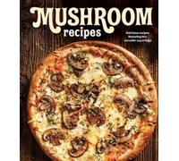 Publications International Ltd Mushroom Recipes (Copertina rigida)