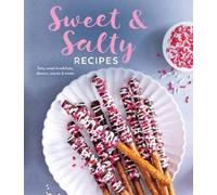 Publications International Ltd Sweet & Salty Recipes (Copertina rigida)