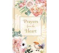 Publications International Prayers from the Heart (Devotion (Copertina rigida)