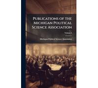 Publications of the Michigan Political Science Association
