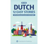 Publishing Fluentworks Dut-Learn Dutch W/Stories - Be BOOK NUOVO