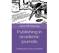 Publishing in academic journals: Crafting your career in academia: 2