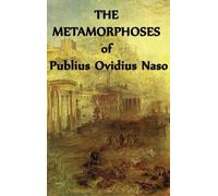 Publius Ovidius Nas The Metamorphoses of Publius Ovidius Nas (Copertina rigida)