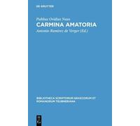 Publius Ovidius Naso Carmina amatoria (Copertina rigida)