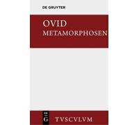 Publius Ovidius Naso Metamorphosen (Copertina rigida) Sammlung Tusculum