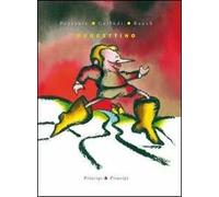 Puccettino. Ediz. illustrata