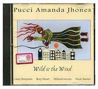 Wild Is The Wind - Pucci Amanda Jhones (Audio Cd)