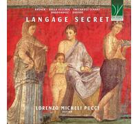 Lorenzo Micheli Pucci Langage Secret - Oeuvres pour Guitare (CD)