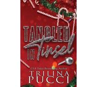 Pucci Tangled in Tinsel (Tascabile) More the Merrier