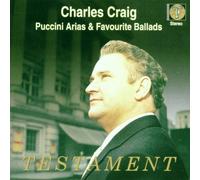 Giacomo Puccini Charles Craig sings Puccini Arias & Favourite Ballads (CD) Album