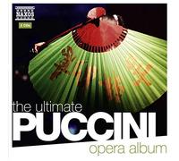 Giacomo Puccini The Ultimate Puccini Opera Album (CD) Album