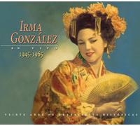 PUCCINI / MASCAGNI / LEONCAVALLO Irma Gonzalez en Vivo 1945-1965 (CD)