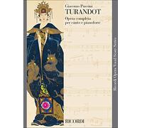 Puccini Turandot | Spartito Opera Lirica Italiana | Riduzione per Canto Lirico e Pianoforte con Testo Cantato in Italiano | Partitura Vocale per Studenti, Conservatorio e Insegnanti di Musica