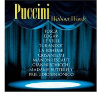 Puccini Without Words by Various