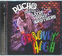 Pucho and His Latin Soul Brothers - Goovin'high