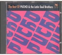 PUCHO & HIS LATIN SOUL BROTHERS - Best of Pucho & the Latin Soul Brothers