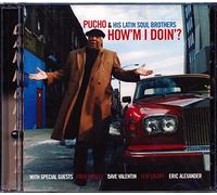 Pucho & His Latin Soul Brothers - How'm I Doin?