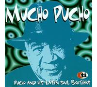 PUCHO & HIS LATIN SOUL BROTHERS - Mucho Pucho