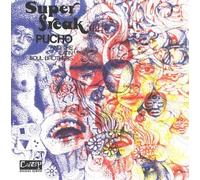 Pucho & His Latin Soul - Super Freak