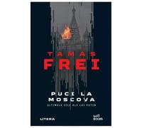 Puci La Moscova. Ultimele Zile Ale Lui Putin