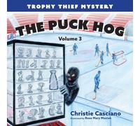Puck Hog, The, Volume 3: Trophy Thief Mystery (Volume 3)