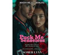 Puck Me Senseless: He Plays Dirty On and Off the Ice (Boston Orcas Book 1)