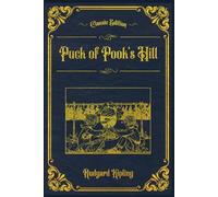 Puck of Pook's Hill: With original illustrations - annotated