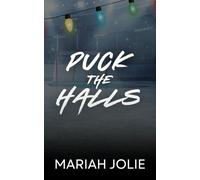 Puck the Halls: A Fake Dating Christmas Hockey Romance