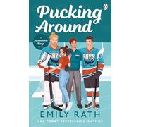 Pucking Around: The TikTok sensation - a why choose hockey romance: 1